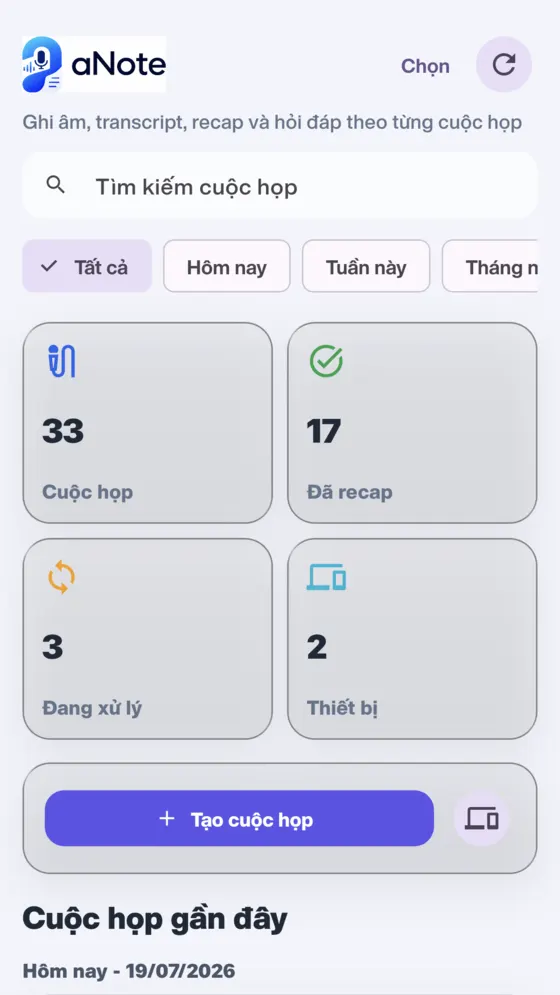 Màn hình tổng quan: 33 cuộc họp, 17 bản đã có recap, nút tạo cuộc họp